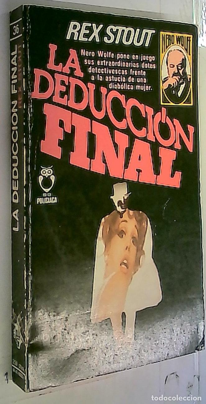 Libros: La deducci&oacute;n final - Stout, Rex: - Foto 1