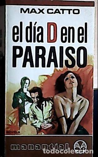 Libros: El d&iacute;a D en el para&iacute;so - Catto, Max : - Foto 1