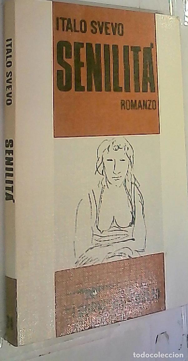 Libros: Senilita - Svevo, Italo: - Foto 1
