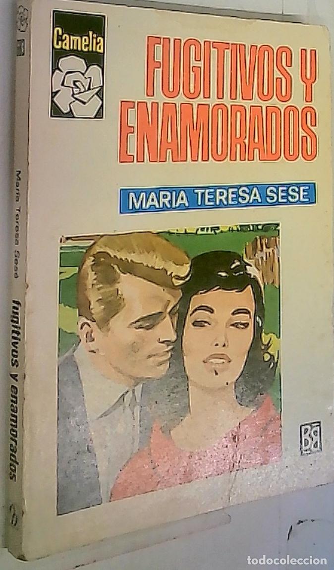 B&uuml;cher: Fugitivos y enamorados - Sese, Mar&iacute;a Teresa: