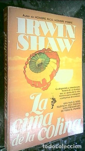 Libros: La cima de la colina - Shaw, Irving: - Foto 1