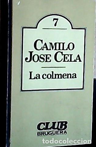 Libros: La colmena - Cela, Camilo Jos&eacute;: - Foto 1