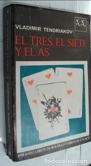 Libros: El tres, el siete y el as - Tendriakov, Vladimir: - Foto 1