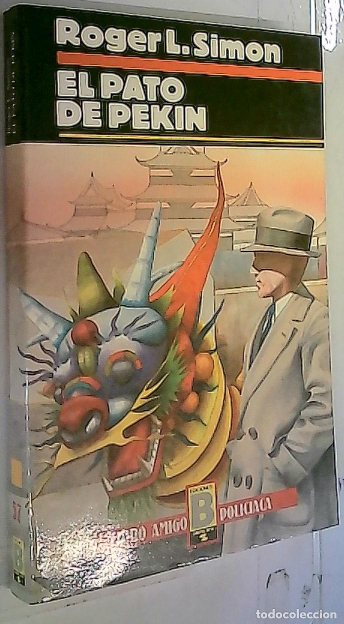 Libros: El Pato de Pek&iacute;n - Simon, Roger L.: - Foto 1