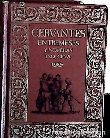 Libri di seconda mano: Entremeses y novelas escogidas - Cervantes Saavedra, Miguel de: