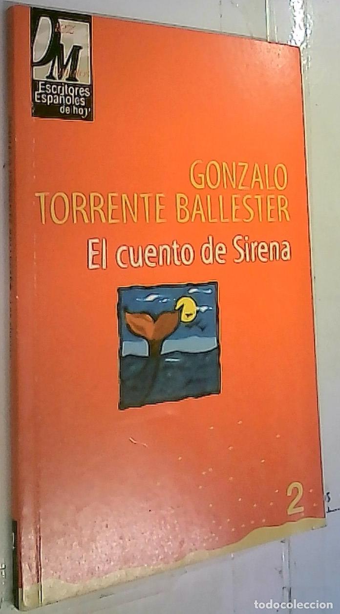 Libros: El cuento de Sirena - Torrente Ballester, Gonzalo: - Foto 1