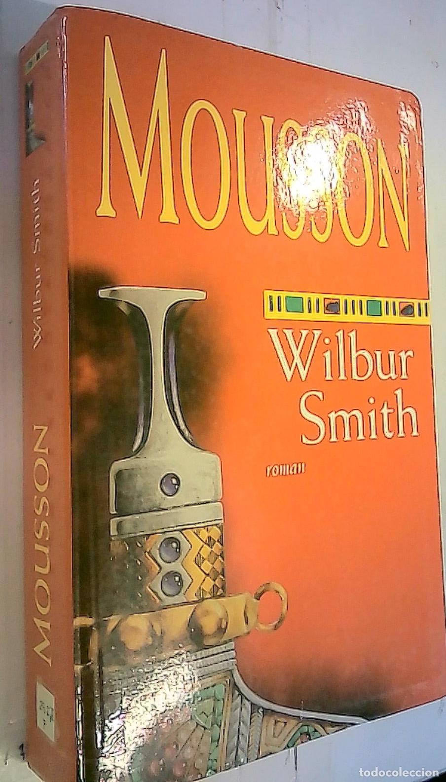 Libros: Mousson - Smith, Wilbur: - Foto 1