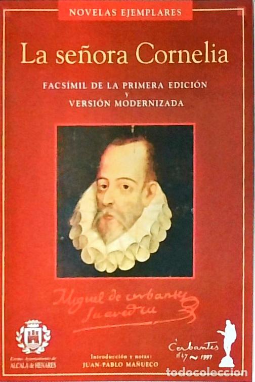 Libri di seconda mano: La se&ntilde;ora Cornelia. Novelas ejemplares - CERVANTES SAAVEDRA, Miguel de: