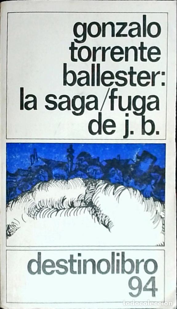 B&uuml;cher: La saga fuga de J. B. - Torrente Ballester, Gonzalo: