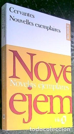 Livres: Novelas ejemplares. Nouvelles exemplaires - Cervantes, Miguel de:
