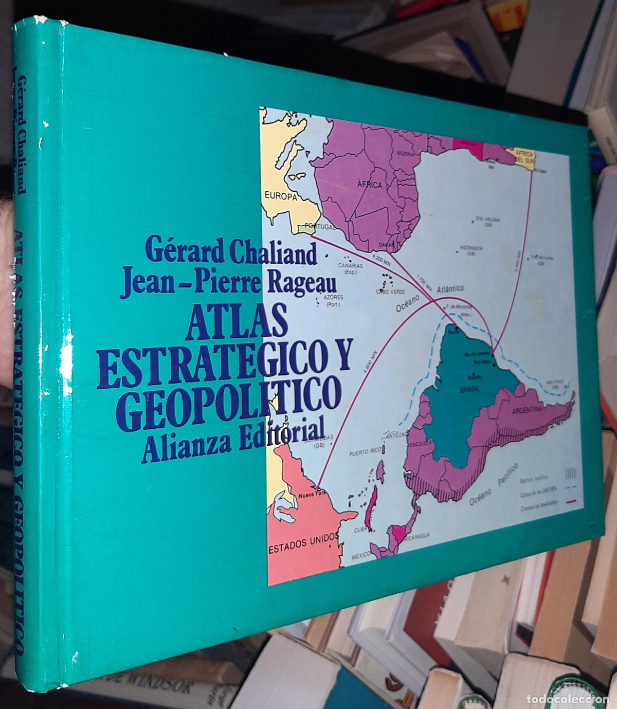 books: Atlas estrat&eacute;gico y geopol&iacute;tico - Chaliand, G&eacute;rard Rageau, Jean-PierreM&iacute;guez, N&eacute;stor: