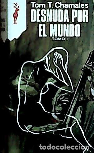 books: Desnuda por el mundo - Chamales, Tom T. :
