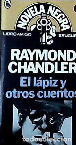 Libros: El l&aacute;piz - Chandler, Raymond : - Foto 1