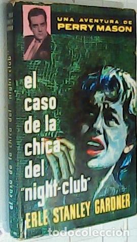 Livros em segunda m&atilde;o: El caso de la chica del night club - Stanley Gardner, Erle: