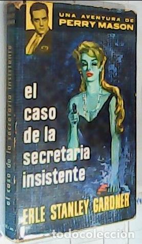 Libros: El caso de la secretaria insistente - Stanley Gardner, Erle: - Foto 1