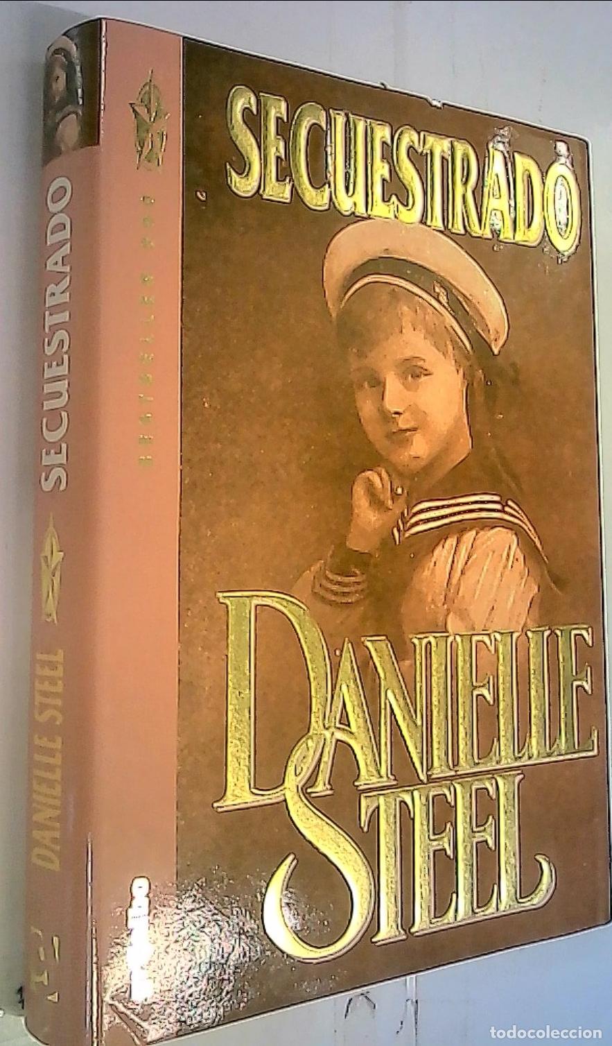 Libros: El secuestrado - Steel, Danielle: - Foto 1