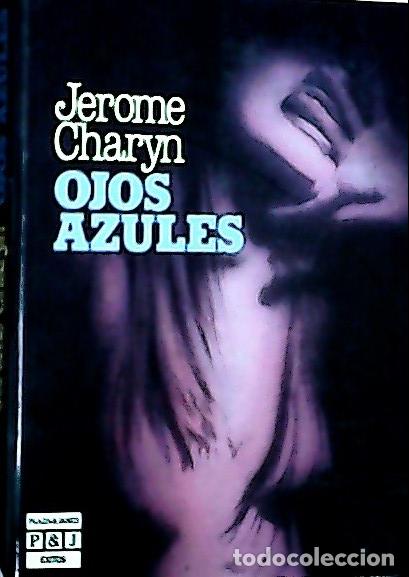 Libros: Ojos azules - Charyn, Jerome : - Foto 1