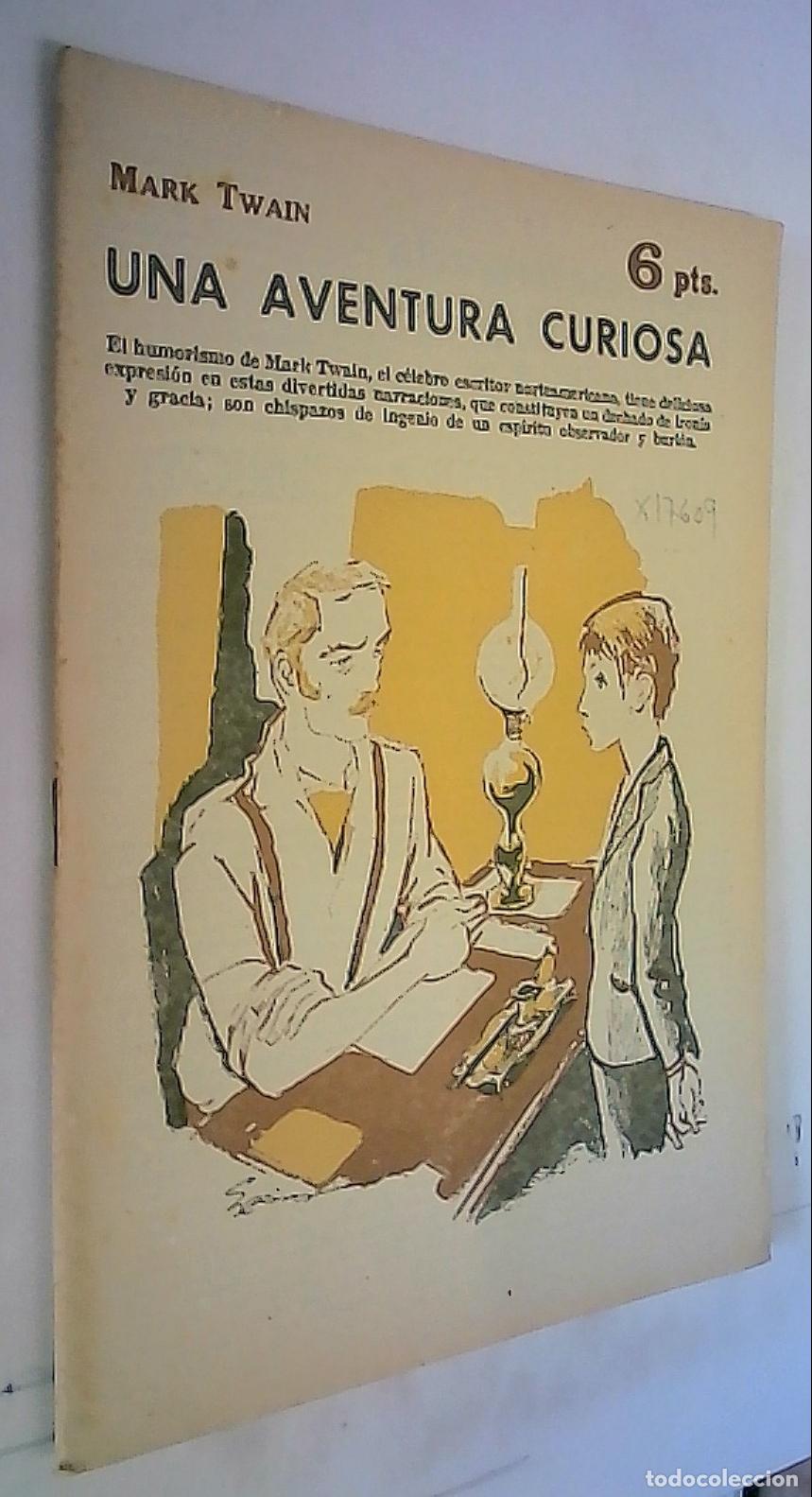Libros: Una aventura curiosa - Twain, Mark: - Foto 1