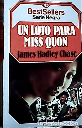 Libros: Un loto para miss Quon - Chase, James :