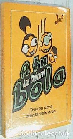 Libros: A tu bola - Ch&aacute;varri, Ana: - Foto 1