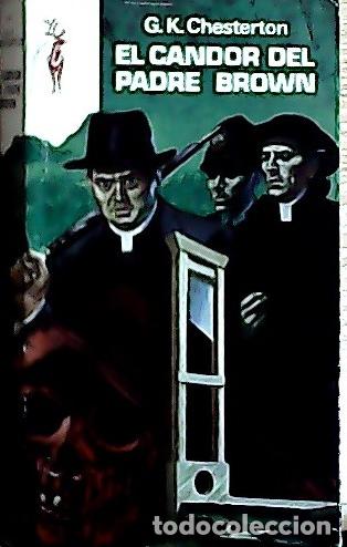 Libros: El candor del padre Brown - Chesterton, G. K. : - Foto 1