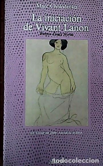Libros: La iniciaci&oacute;n de Vivant Lanon - Cholodenko, Marc: - Foto 1