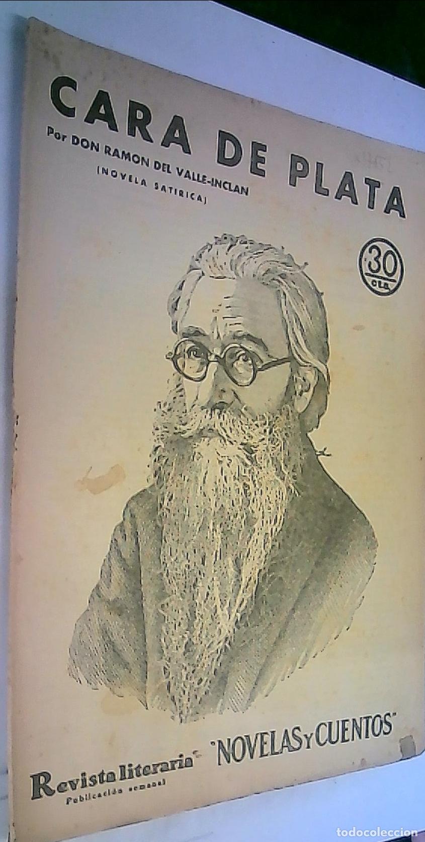 Libri di seconda mano: Cara de plata (novela sat&iacute;rica) - Valle Incl&aacute;n, Ram&oacute;n del :