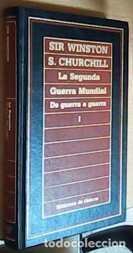 Libros: La segunda guerra mundial Tomo I. De guerra a guerra - Churchill, Winston:
