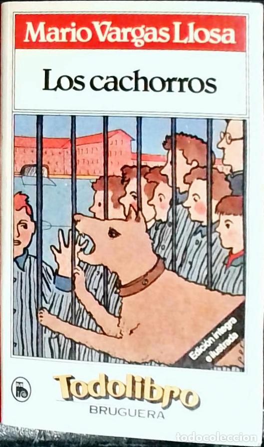 Libros: Los cachorros - Vargas Llosa, Mario: - Foto 1