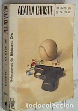 Libri di seconda mano: Un gato en el palomar. Selecciones de Biblioteca Oro. N&ordm; 264 - CHRISTIE, Agatha:
