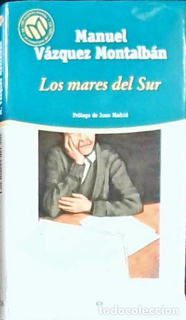 Libros: Los mares del Sur - V&aacute;zquez Montalb&aacute;n, Manuel: - Foto 1
