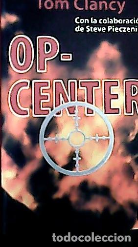 Libros: Op-Center - Clancy, Tom : - Foto 1