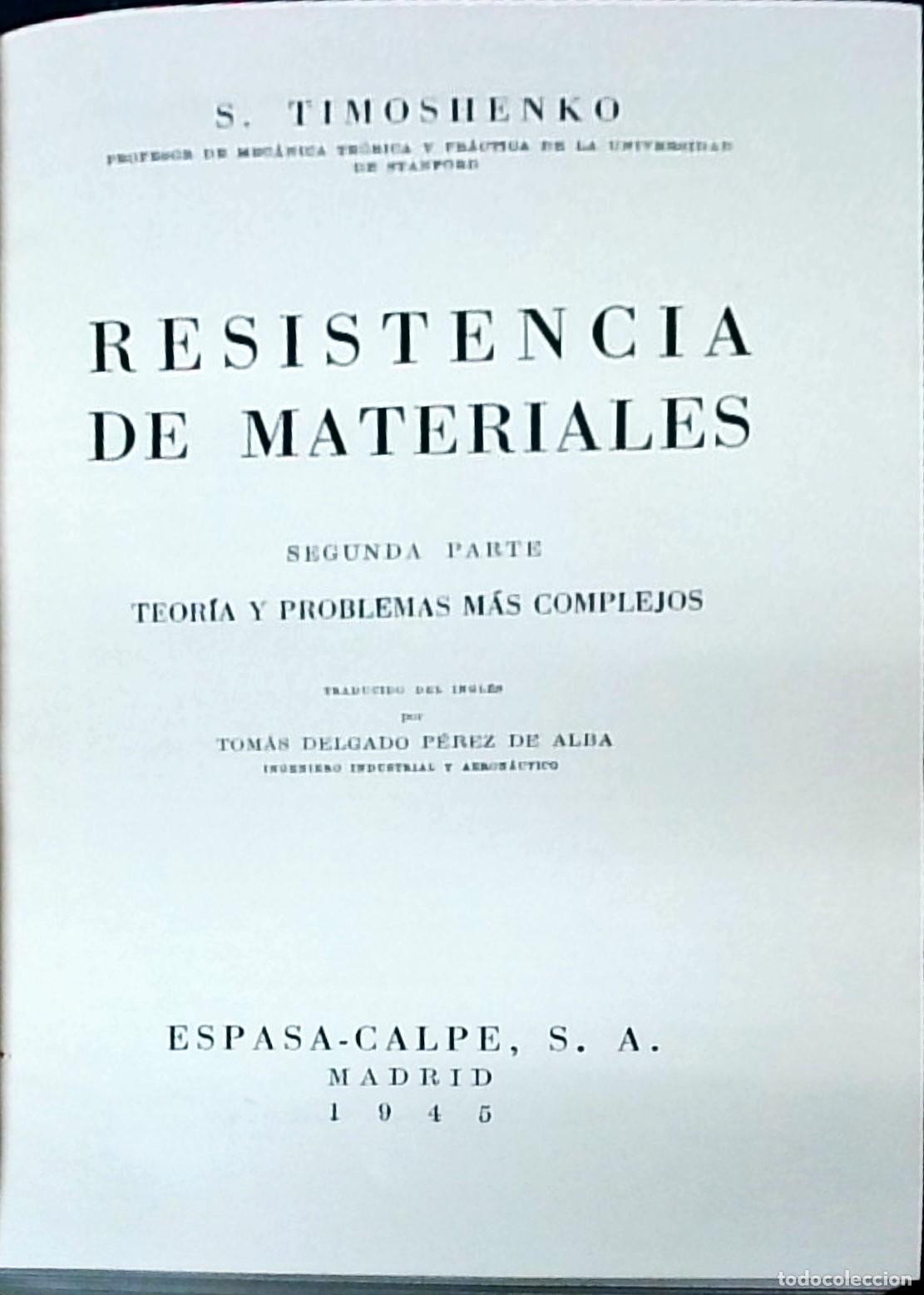 Libri di seconda mano: Resistencia de materiales. Tomo II: Teor&iacute;a y problemas m&aacute;s complejos - TIMOSHENKO, S.:
