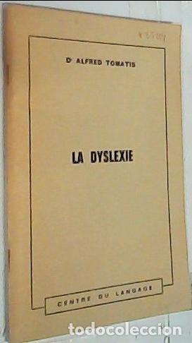 Libros: La dyslexie - Tomatis, Alfred: - Foto 1