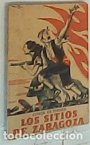 Libros: Los sitios de Zaragoza - Toreno, Conde de: