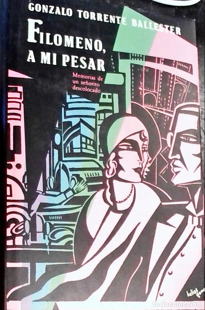 Livros em segunda m&atilde;o: Filomeno, a mi pesar - Torrente Ballester, Gonzalo: