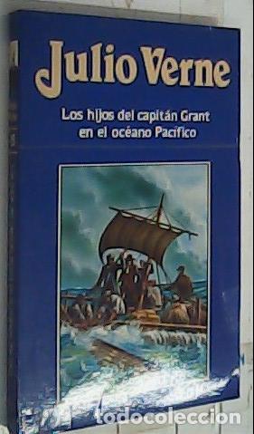B&uuml;cher: Los Hijos del capit&aacute;n Grant en el oc&eacute;ano Pac&iacute;fico - Verne, Jules: