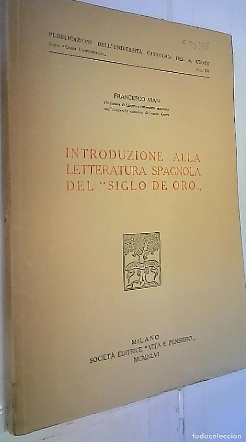 Libri di seconda mano: Introduzione alla Letteratura Spagnola del Siglo de Oro - Vian, Francesco: