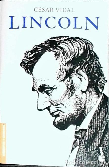 Libros: Lincoln - Vidal, C&eacute;sar: - Foto 1