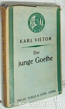 Libros: Der junge Goethe - Vietor, Karl: