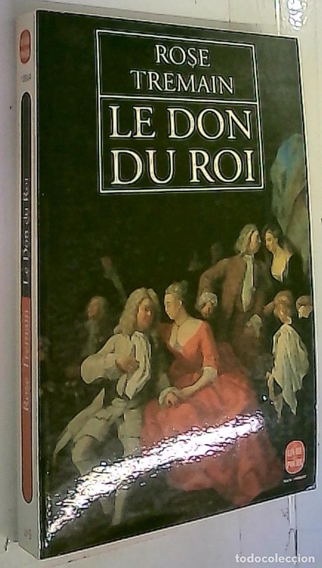 Libros: Le Don du Roi - Tremain, Rose: - Foto 1