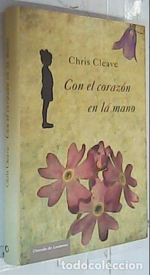 Libros: Con el coraz&oacute;n en la mano - Cleave, Chris: - Foto 1