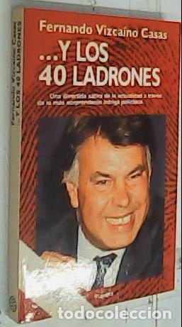 Libros: Y los 40 ladrones - Vizca&iacute;no Casas, Fernando: - Foto 1