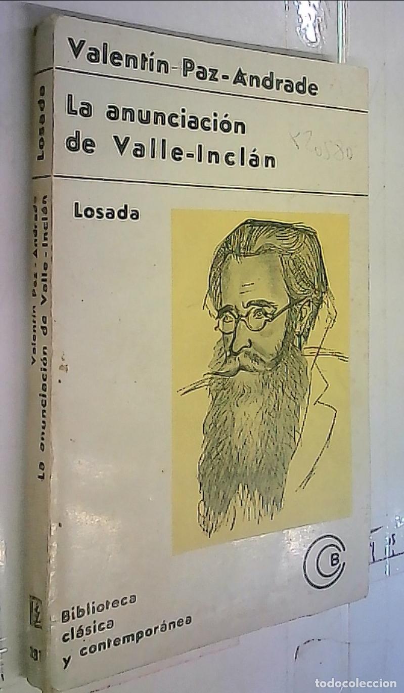Libri di seconda mano: La anunciaci&oacute;n de Valle Incl&aacute;n - Valle Incl&aacute;n, Ram&oacute;n del :