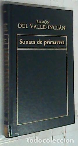 Libros: Sonata de primavera - Valle Incl&aacute;n, Ram&oacute;n del: - Foto 1