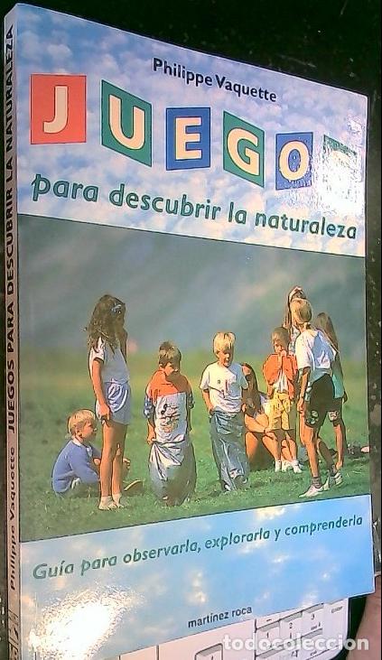 Livres: Juegos para descubrir la naturaleza - Vaquette, Philippe: