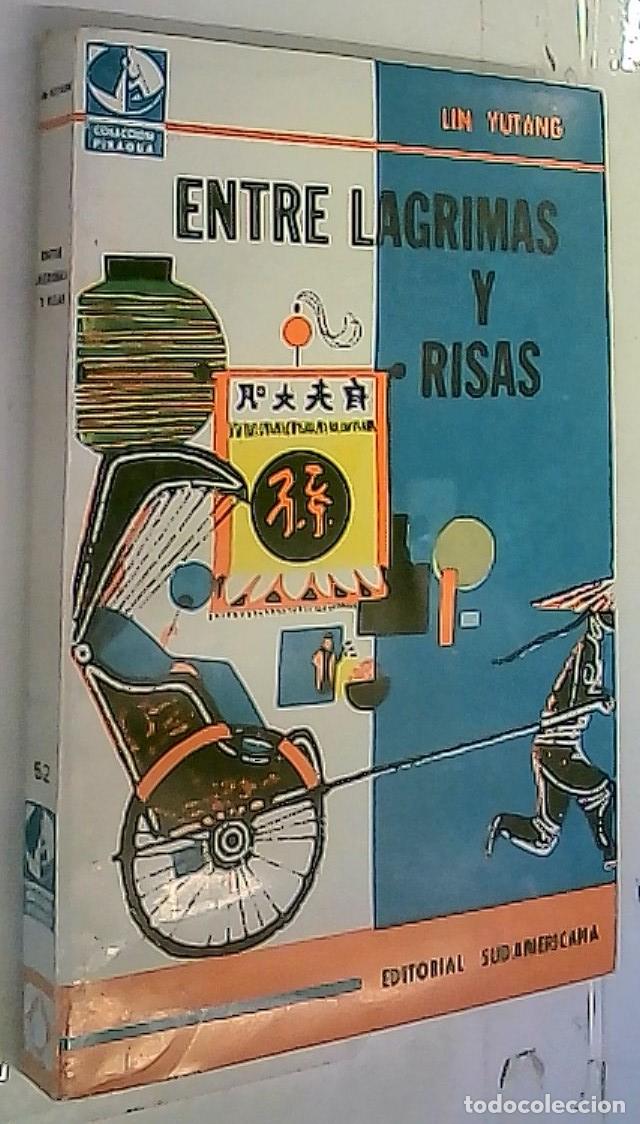 Libros: Entre l&aacute;grimas y risas - Yutang, Lin: - Foto 1
