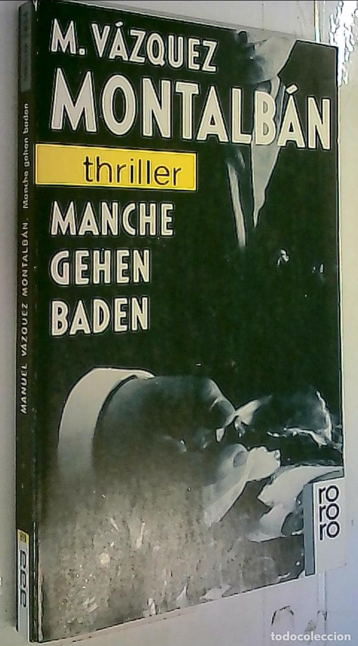 Libri di seconda mano: Manche gehen baden - V&aacute;zquez Montalb&aacute;n, Manuel: