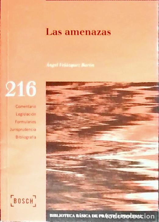 Libros: Las amenazas - Vel&aacute;zquez Bar&oacute;n, &Aacute;ngel: