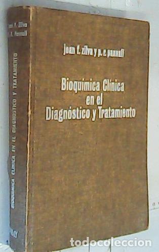 books: Bioqu&iacute;mica cl&iacute;nica en el diagn&oacute;stico y tratamiento - Zilva, Joan F. Pannall, P. R.: